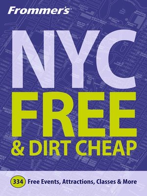 cover image of Frommer's New York City for Free & Dirt Cheap